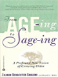 Image of From Age-Ing To Sage-Ing: A Profound New Vision Of Growing Older