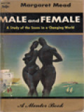 Male And Female: A Study Of The Sexes In A Changing World