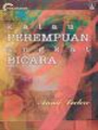 Image of Kalau Perempuan Angkat Bicara