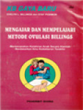 Mengajar Dan Mempelajari Metode Ovulasi Billings: Merencanakan Kelahiran Anak Secara Alamiah Berdasarkan Ilmu Kedokteran Terakhir