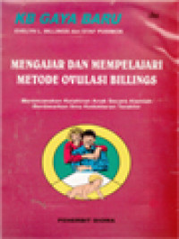 Image of Mengajar Dan Mempelajari Metode Ovulasi Billings: Merencanakan Kelahiran Anak Secara Alamiah Berdasarkan Ilmu Kedokteran Terakhir