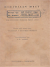 Image of Keradjaan Maut: Bersendi Kepada Rasa Takut Dan Cemas Yang Ditanamkan Disegenap Lapisan Rakjat