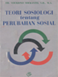 Image of Teori Sosiologi Tentang Perubahan Sosial