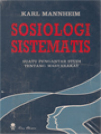 Image of Sosiologi Sistematis: Suatu Pengantar Studi Tentang Masyarakat