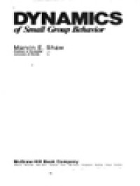 Image of Group Dynamics: The Psychology Of Small Group Behavior