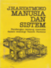 Image of Manusia Dan Sistem: Pandangan Tentang Manusia Dalam Sosiologi Talcott Parsons