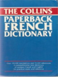 Image of The Collins Paperback French Dictionary: French-English; English-French