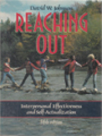 Image of Reaching Out: Interpersonal Effectiveness And Self-Actualization