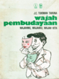 Image of Wajah Pembudayaan: Wajahmu, Wajahku, Wajah Kita