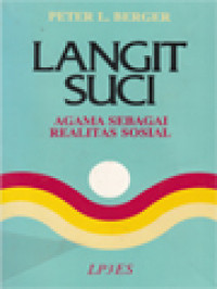 Image of Langit Suci: Agama Sebagai Realitas Sosial
