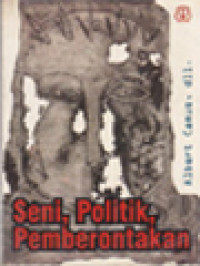 Image of Seni, Politik, Pemberontakan