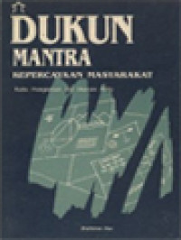 Image of Dukun Mantra: Kepercayaan Masyarakat