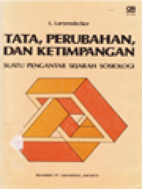 Image of Tata, Perubahan, Dan Ketimpangan: Suatu Pengantar Sejarah Sosiologi