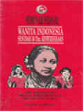 Seminar Sehari Wanita Indonesia Sesudah 50 Thn. Kemerdekaan: Kana Room - Santa Puri Restaurant, Malang, 25 Mei 1995 - Wanita, Karier Atau Nikah (37-43)