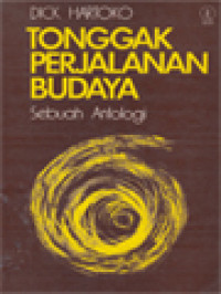 Image of Tonggak Perjalanan Budaya: Sebuah Antologi