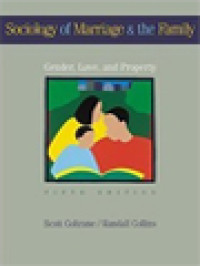 Image of Sociology Of Marriage & The Family: Gender, Love, And Property