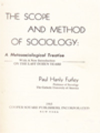 Image of The Scope And Method Of Sociology: A Metasociological Treatise