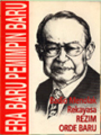 Image of Era Baru - Pemimpin Baru: Badio Menolak Rekayasa Rezim Orde Baru