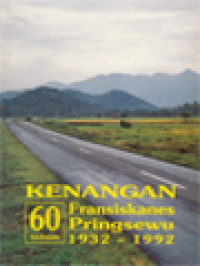 Image of Kenangan 60 Tahun Fransiskanes Pringsewu 1932-1992