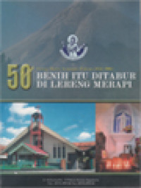 Image of 50 Tahun Gereja Maria Assumpta Pakem (1956-2006): Benih Itu Ditabur Di Lereng Merapi