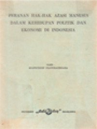 Image of Peranan Hak-Hak Asasi Manusia Dalam Kehidupan Politik Dan Ekonomi Di Indonesia