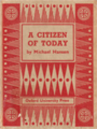 Image of A Citizen Of Today: An Introduction To The Economic Aspects Of The Everyday Life Of Ordinary People