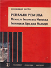 Image of Peranan Pemuda Menuju Indonesia Merdeka Indonesia Adil Dan Makmur