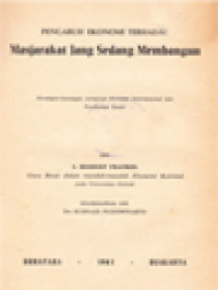 Image of Pengaruh Ekonomi Terhadap Masyarakat Yang Sedang Membangun: Karangan-Karangan Mengenai Investasi Internasional Dan Perubahan Sosial