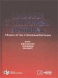 Dialogue In The World Disorder: A Response To The Threat Of Unilateralism And World Terrorism / Karlina Helmanita, Irfan Abubakar, Dina Afrianty (Editor)