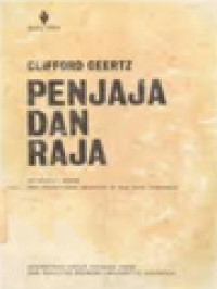 Image of Penjaja Dan Raja: Perubahan Sosial Dan Modernisasi Di Dua Kota Indonesia