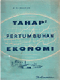 Image of Tahap-Tahap Pertumbuhan Ekonomi: Sebuah Manifest Non-Komunis