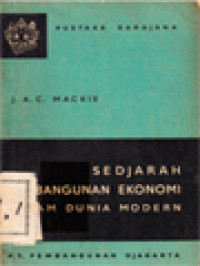 Image of Sedjarah Pembangunan Ekonomi Dalam Dunia Modern I