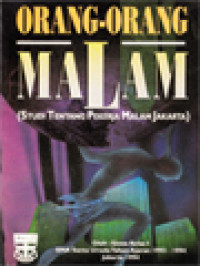 Image of Orang-Orang Malam: Studi Tentang Pekerja Malam Jakarta