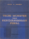 Teori Moneter Dan Kebidjaksanaan Fiskal
