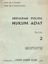 Image of Sedjarah Politik Hukum Adat: Dari Zaman Kompeni Sehingga Tahun 1948 (2)