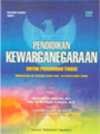 Image of Pendidikan Kewarganegaraan: Untuk Perguruan Tinggi