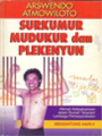 Image of Surkumur Mudukur Dan Plekenyun: Hikmah Kebijaksanaan Dalam Rumah Tahanan / Lembaga Pemasyarakatan