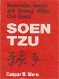 Image of Berkenalan Dengan Ahli Strategi Militer Cina Klasik Soen Tzu