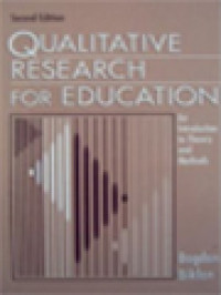 Image of Qualitative Research For Education: An Introduction To Theory And Methods