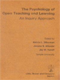 Image of The Psychology Of Open Teaching And Learning: An Inquiry Approach / Melvin L. Silberman, Jerome S. Alleder, Jay M. Yanoff (Edited)