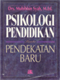 Image of Psikologi Pendidikan: Suatu Pendekatan Baru