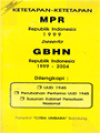 Image of Ketetapan-Ketetapan MPR Republik Indonesia 1999 Beserta GBHN Republik Indonesia 1999-2004
