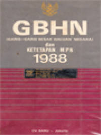Image of GBHN (Garis-Garis Besar Haluan Negara) Dan Ketetapan MPR 1988