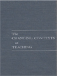 Image of The Changing Contexts Of Teaching: Ninety-First Yearbook Of The National Society For The Study Of Education, Part I / Ann Lieberman (Edited)