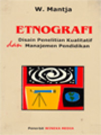 Image of Etnografi Disain Penelitian Kualitatif Dan Manajemen Pendidikan