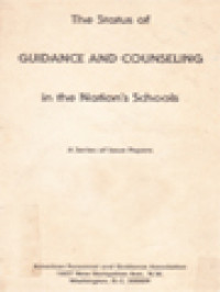 Image of The Status Of Guidance And Counseling In The Nation's School: A Series Of Issue Papers