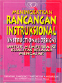 Image of Meningkatkan Rancangan Instruksional Untuk Memperbaiki Kualitas Belajar Mengajar