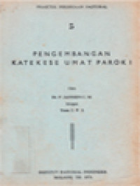 Image of Praktek Pekerjaan Pastoral 5: Pengembangan Katekese Umat Paroki