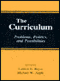 Image of The Curriculum: Problems, Politics, And Possibilities / Landon E. Beyer, Michael W. Apple (Edited)