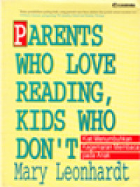 Image of Kiat Menumbuhkan Kegemaran Membaca Pada Anak: Bagaimana Hal Itu Terjadi Dan Apa Yang Dapat Anda Lakukan